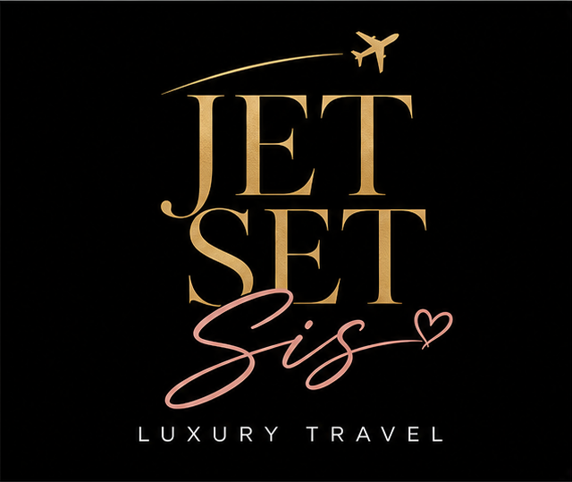 Jet Set Sis — Luxury Travel